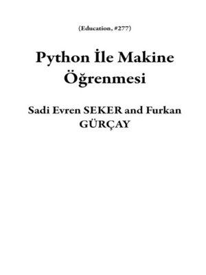 cover image of Python İle Makine Öğrenmesi